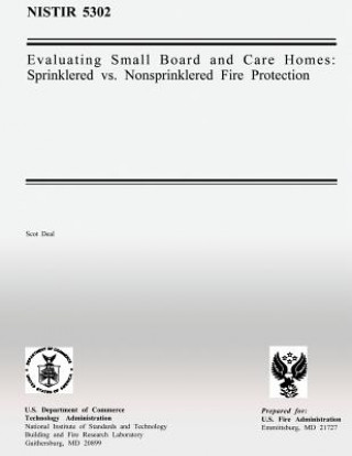 Carte Evaluating Small Board and Care Homes: Sprinklered vs. Nonsprinklered Fire Protection Scot Deal