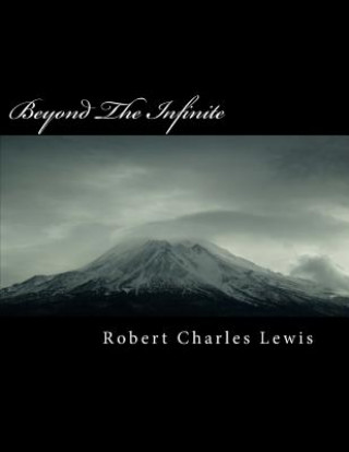 Kniha Beyond The Infinite Robert Charles Lewis