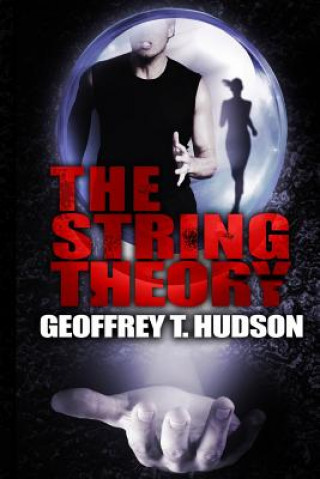 E-knjiga String Theory MR Geoffrey T Hudson