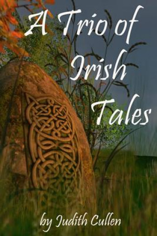 Könyv A Trio of Irish Tales Judith Cullen