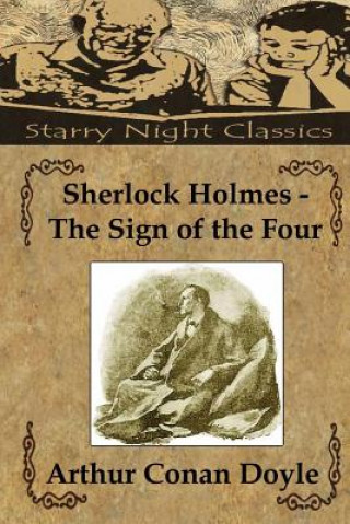 Kniha Sherlock Holmes - The Sign of the Four Arthur Conan Doyle