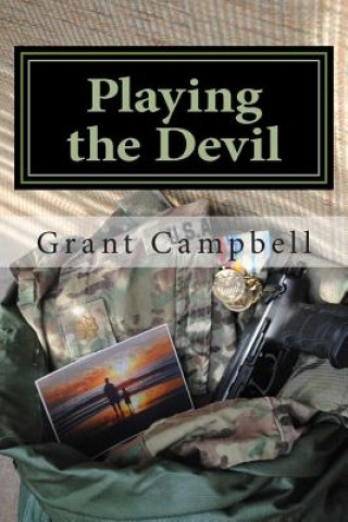 Knjiga Playing the Devil Grant Campbell