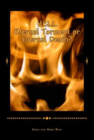 Carte HELL Eternal Torment or Eternal Death? David Bain