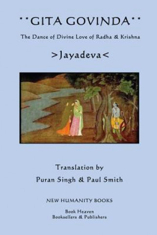 Book Gita Govinda: The Dance of Divine Love of Radha & Krishna Jayadeva