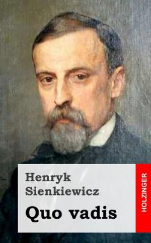 Kniha Quo vadis Henryk Sienkiewicz