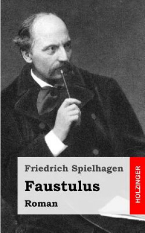 Książka Faustulus Friedrich Spielhagen