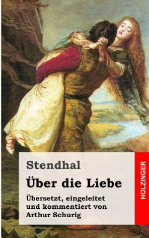 Книга Über die Liebe Stendhal