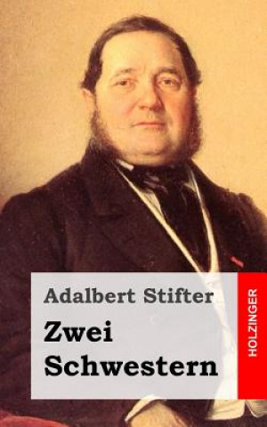Carte Zwei Schwestern Adalbert Stifter