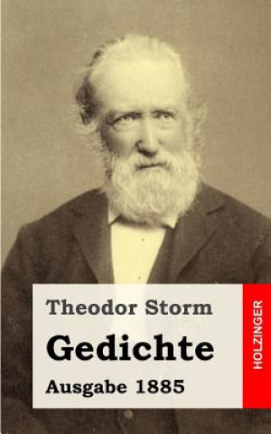 Książka Gedichte: (Ausgabe 1885) Theodor Storm