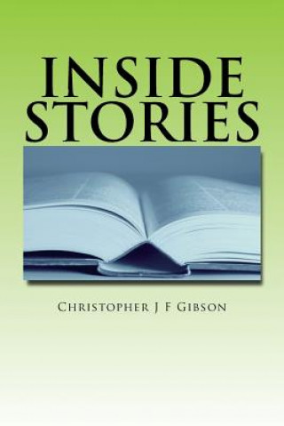 Boek Inside Stories Christopher J F Gibson