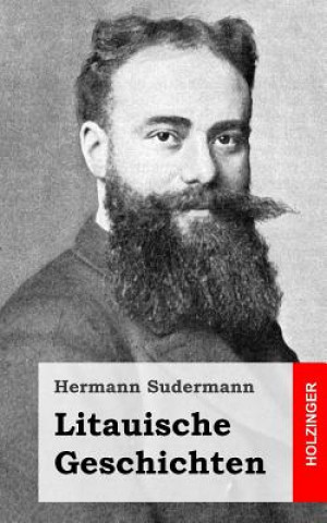 Könyv Litauische Geschichten Hermann Sudermann