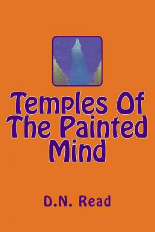 Книга Temples Of The Painted Mind D N Read