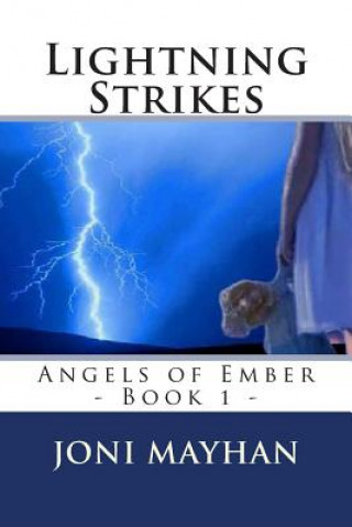 Knjiga Lightning Strikes Joni Mayhan