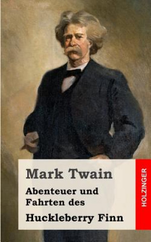 Carte Abenteuer und Fahrten des Huckleberry Finn Mark Twain