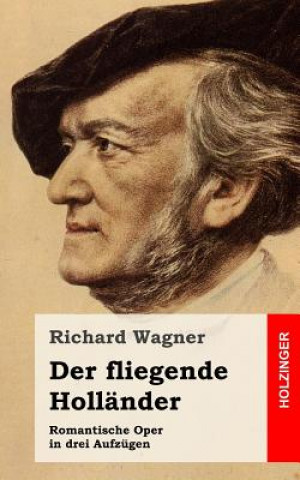 Knjiga Der fliegende Holländer Richard Wagner