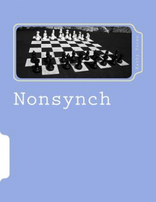 Kniha Nonsynch: A Handbook for Working with Difficult People Mrs Kathy Tuten