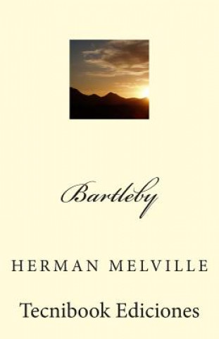 Könyv Bartleby Herman Melville