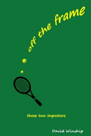 Book Off the Frame David Winship