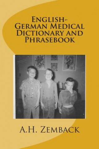 Книга English-German Medical Dictionary and Phrasebook A H Zemback