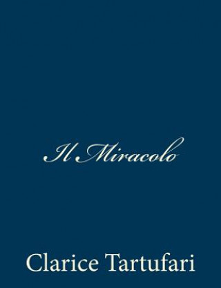 Book Il Miracolo Clarice Tartufari