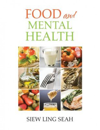 Książka Food and Mental Health Siew Ling Seah