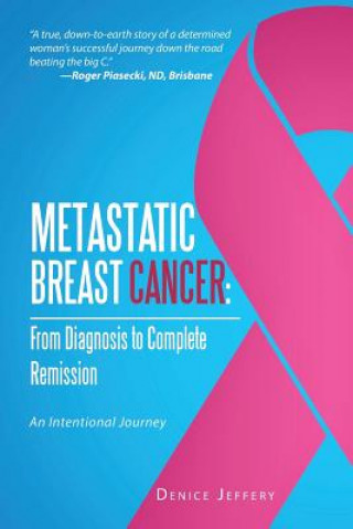 Libro Metastatic Breast Cancer Denice Jeffery