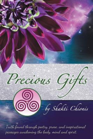 Knjiga Precious Gifts Shakti Chionis