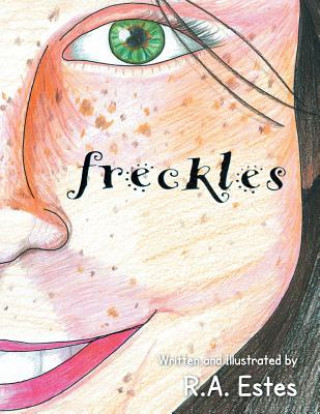 Knjiga Freckles R A Estes