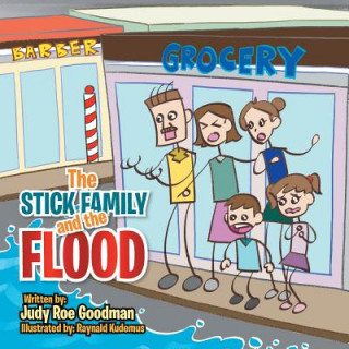 Carte Stick Family and the Flood Judy Roe Goodman