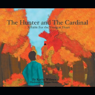 Carte Hunter and the Cardinal Kathy Wilmes