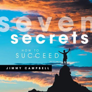 Knjiga Seven Secrets Jimmy Campbell