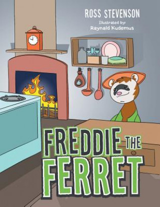 Knjiga Freddie the Ferret Ross Stevenson