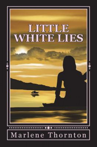 Kniha Little White Lies Marlene Thornton