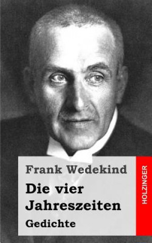 Carte Die vier Jahreszeiten Frank Wedekind