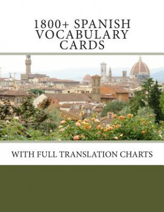 Libro 1800+ Spanish Vocabulary Cards: With full translation charts Fran Lafferty