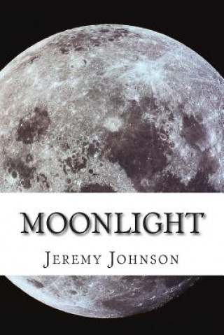 Książka Moonlight: Poetry Jeremy Johnson