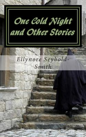 Könyv One Cold Night and Other Stories Ellynore Seybold-Smith