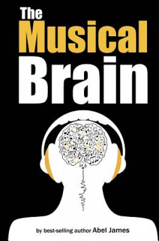 Βιβλίο The Musical Brain Abel James