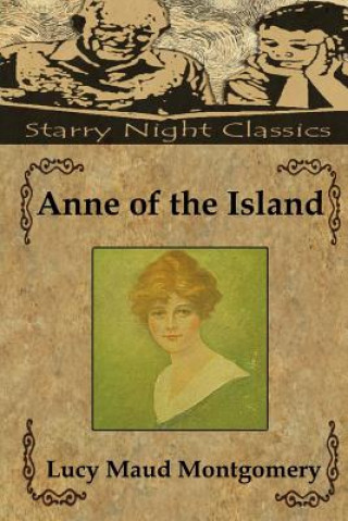 Kniha Anne of the island Lucy Maud Montgomery