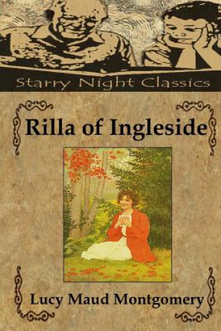 Könyv Rilla of Ingleside Lucy Maud Montgomery