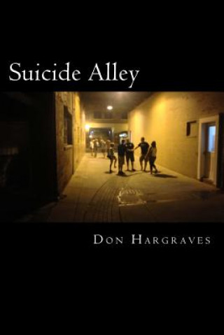 Libro Suicide Alley MR Don Hargraves