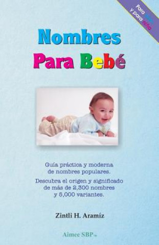 Kniha Nombres para Bebe Zintli H Aramiz