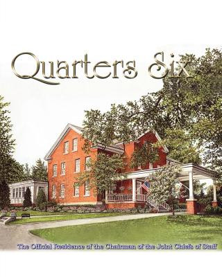Βιβλίο Quarters Six Joint Chiefs of Staff