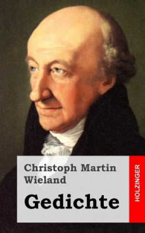 Kniha Gedichte Christoph Martin Wieland