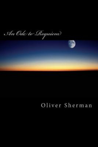 Carte An Ode to Requiem MR Oliver Mark Sherman