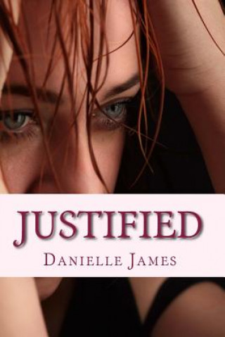 Książka Justified Danielle James