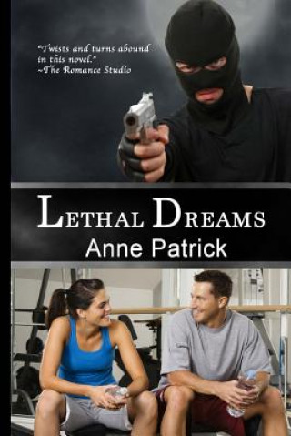Kniha Lethal Dreams Anne Patrick