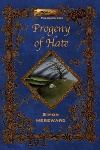 Carte Progeny of Hate Simon Hereward