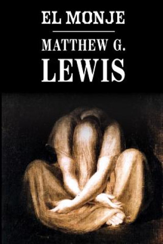 Книга El monje Matthew G Lewis