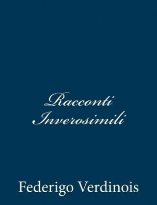 Book Racconti Inverosimili Federigo Verdinois